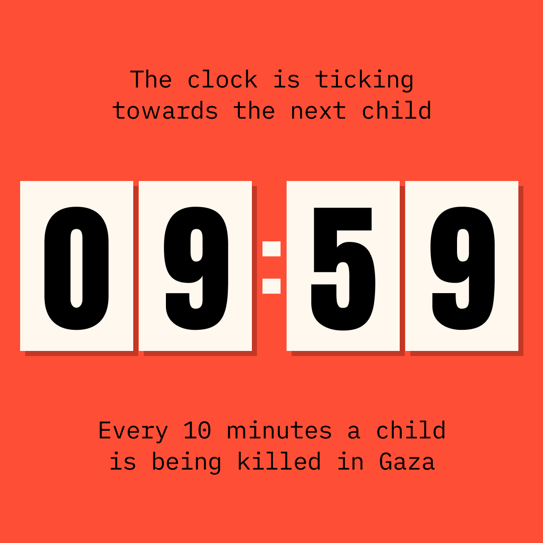 Nå tikker klokka mot neste barn. Hvert tiende minutt dør et barn på Gaza.